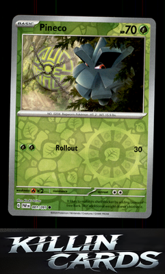 Reverse Holofoil Pineco - 001/091 001/091 Pokemon Common SV: Paldean Fates Card