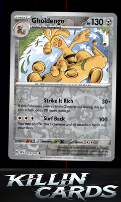 Reverse Holofoil Gholdengo 131/191 Pokemon Uncommon SV08: Surging Sparks Card NM