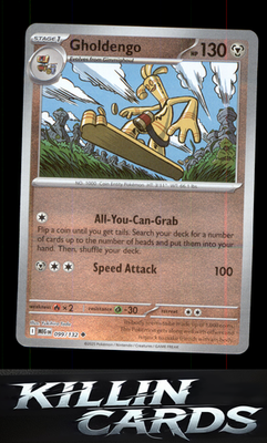 Reverse Holofoil Gholdengo 099/132 Pokemon Uncommon ME01: Mega Evolution Card NM