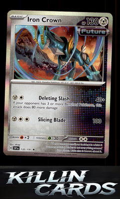 Iron Crown 132/191 Pokemon Rare SV08: Surging Sparks Card NM