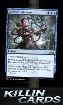 Sinister Sabotage 54 Magic U Guilds of Ravnica Card NM