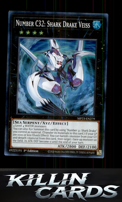 1st Edition Number C32: Shark Drake Veiss MP23-EN279 YuGiOh Super Rare 25th Anni