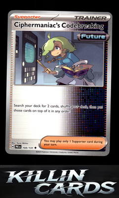 Ciphermaniac's Codebreaking 104/131 Pokemon Uncommon SV: Prismatic Evolutions Ca
