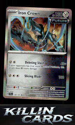 Iron Crown 132/191 Pokemon Rare SV08: Surging Sparks Card NM