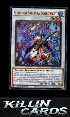 1st Edition Shamisen Samsara Sorrowcat MP23-EN189 YuGiOh Ultra Rare 25th Anniver