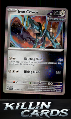 Iron Crown 132/191 Pokemon Rare SV08: Surging Sparks Card NM