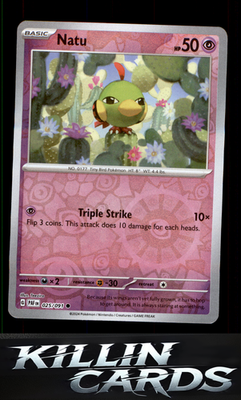 Reverse Holofoil Natu - 025/091 025/091 Pokemon Common SV: Paldean Fates Card NM