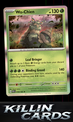 Wo-Chien 018/182 Pokemon Rare SV04: Paradox Rift Card NM