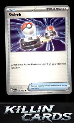 Switch 130/132 Pokemon Common ME01: Mega Evolution Card NM