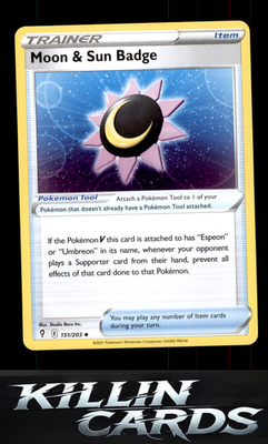 Moon & Sun Badge 151/203 Pokemon Uncommon SWSH07: Evolving Skies Card NM