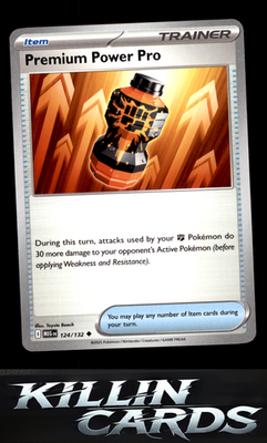 Premium Power Pro - 124/132 124/132 Pokemon Uncommon ME01: Mega Evolution Card N