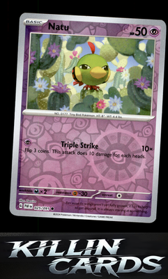 Reverse Holofoil Natu - 025/091 025/091 Pokemon Common SV: Paldean Fates Card NM