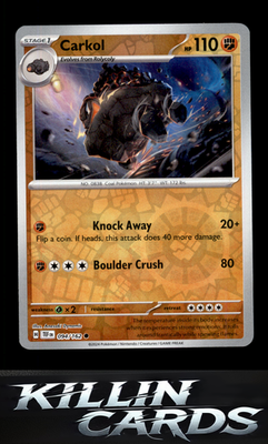 Reverse Holofoil Carkol 094/162 Pokemon Common SV05: Temporal Forces Card NM