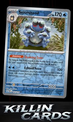 Reverse Holofoil Seismitoad 052/197 Pokemon Uncommon SV03: Obsidian Flames Card