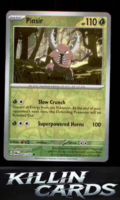 Reverse Holofoil Pinsir - 003/167 003/167 Pokemon Common SV06: Twilight Masquera
