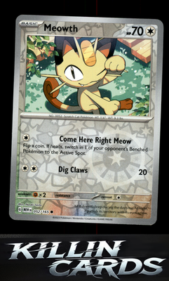 Reverse Holofoil Meowth 052/165 Pokemon Common SV: Scarlet & Violet 151 Card NM
