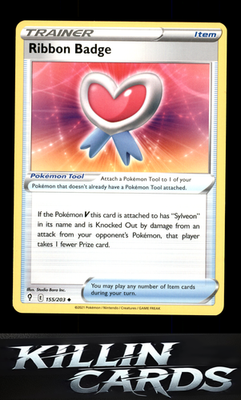 Ribbon Badge 155/203 Pokemon Uncommon SWSH07: Evolving Skies Card NM