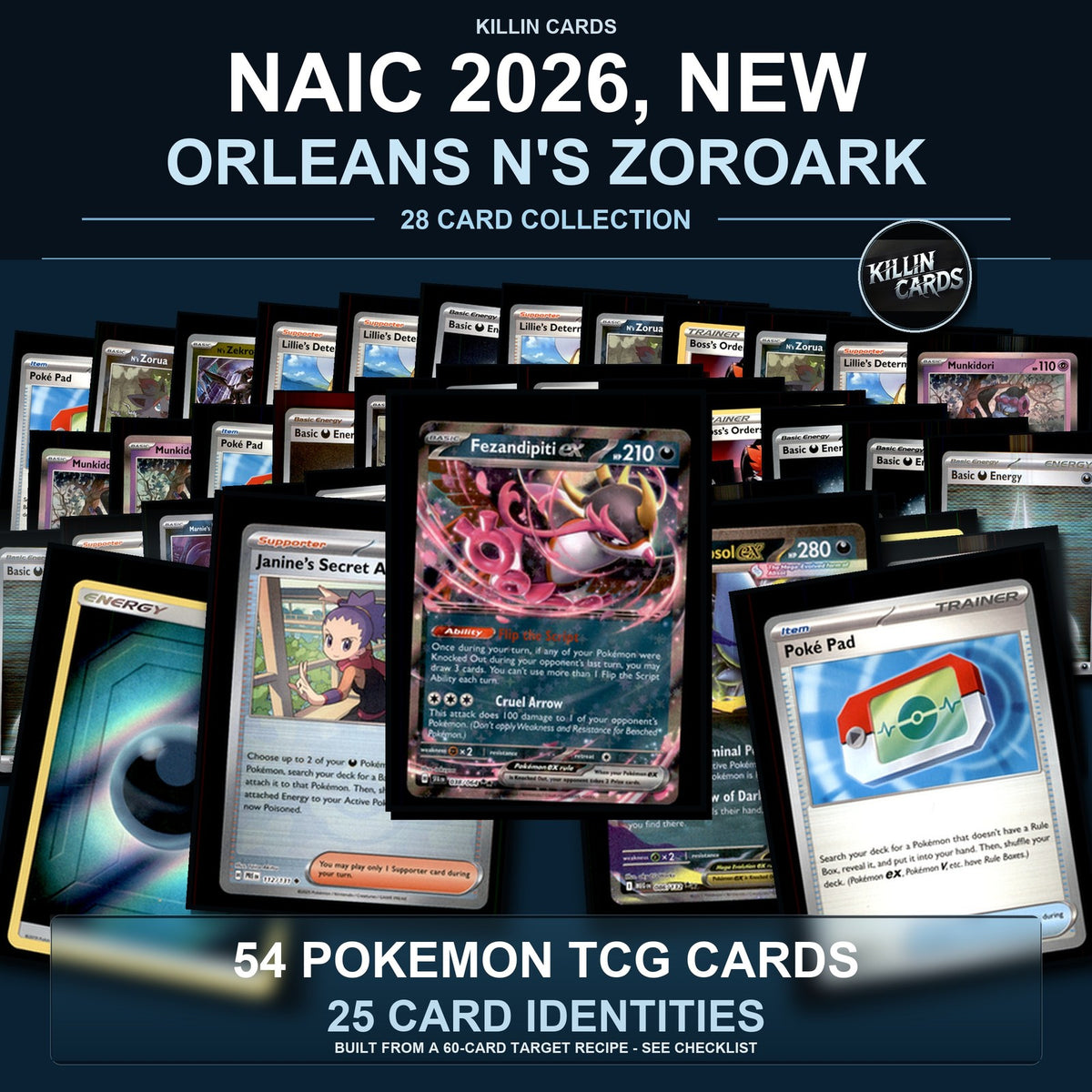 Partial Pokemon TCG NAIC 2026, New Orleans N's Zoroark Decklist 54 Cards Deck