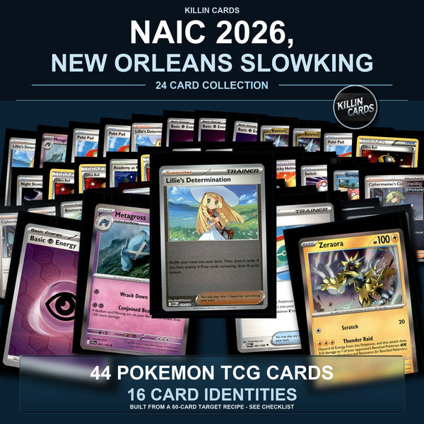 Partial Pokemon TCG NAIC 2026, New Orleans Slowking Decklist 44 Cards Deck