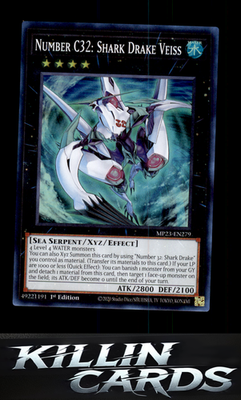 1st Edition Number C32: Shark Drake Veiss MP23-EN279 YuGiOh Super Rare 25th Anni