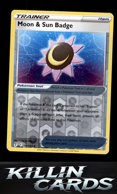 Reverse Holofoil Moon & Sun Badge 151/203 Pokemon Uncommon SWSH07: Evolving Skie