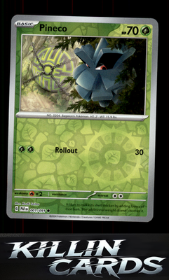Reverse Holofoil Pineco - 001/091 001/091 Pokemon Common SV: Paldean Fates Card