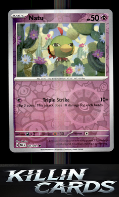 Reverse Holofoil Natu - 025/091 025/091 Pokemon Common SV: Paldean Fates Card NM