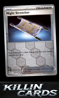 Reverse Holofoil Night Stretcher 061/064 Pokemon Uncommon SV: Shrouded Fable Car