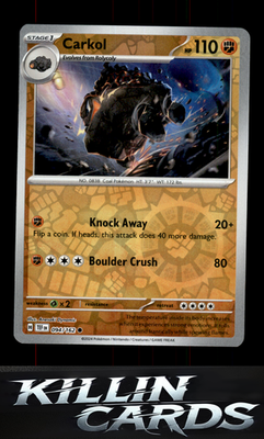 Reverse Holofoil Carkol 094/162 Pokemon Common SV05: Temporal Forces Card NM