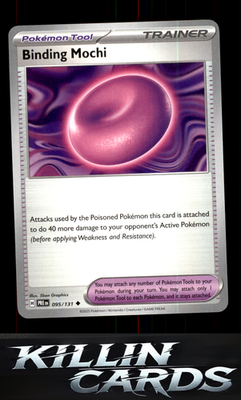 Binding Mochi (Poke Ball Pattern) 095/131 Pokemon Uncommon SV: Prismatic Evoluti