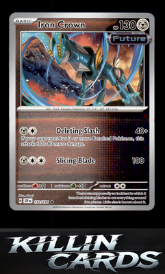 Reverse Holofoil Iron Crown 132/191 Pokemon Rare SV08: Surging Sparks Card NM