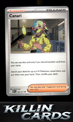 Canari - 185/217 185/217 Pokemon Uncommon ME: Ascended Heroes Card NM