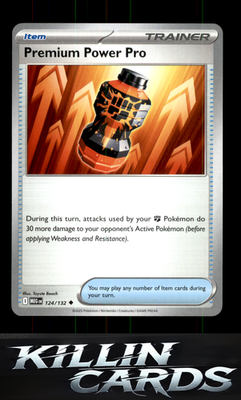 Premium Power Pro - 124/132 124/132 Pokemon Uncommon ME01: Mega Evolution Card N