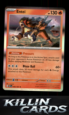 Entei 030/197 Pokemon Rare SV03: Obsidian Flames Card NM