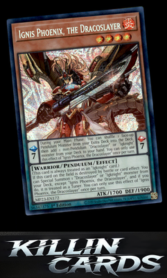 1st Edition Ignis Phoenix, the Dracoslayer MP23-EN172 YuGiOh Prismatic Secret Ra