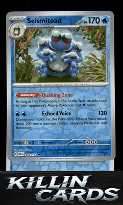 Reverse Holofoil Seismitoad 052/197 Pokemon Uncommon SV03: Obsidian Flames Card