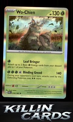 Wo-Chien 018/182 Pokemon Rare SV04: Paradox Rift Card NM