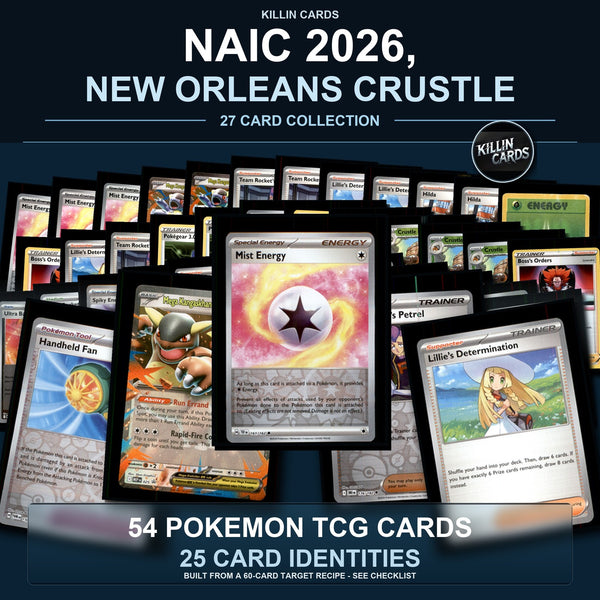 Partial Pokemon TCG NAIC 2026, New Orleans Crustle Decklist 54 Cards Deck