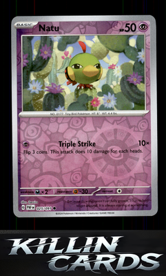 Reverse Holofoil Natu - 025/091 025/091 Pokemon Common SV: Paldean Fates Card NM