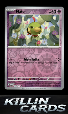 Reverse Holofoil Natu - 025/091 025/091 Pokemon Common SV: Paldean Fates Card NM
