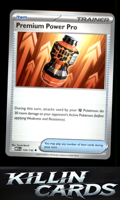 Premium Power Pro - 124/132 124/132 Pokemon Uncommon ME01: Mega Evolution Card N