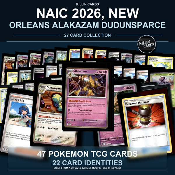 Partial Pokemon TCG NAIC 2026, New Orleans Alakazam Dudunsparce Decklist 47 Cards Deck