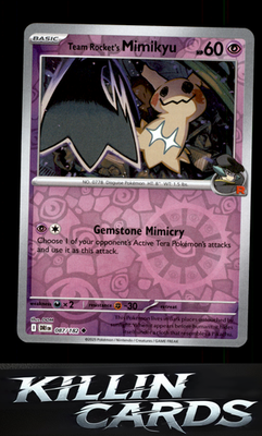 Reverse Holofoil Team Rocket's Mimikyu 087/182 Pokemon Uncommon SV10: Destined R