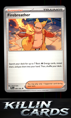 Firebreather - 089/094 089/094 Pokemon Uncommon ME02: Phantasmal Flames Card NM