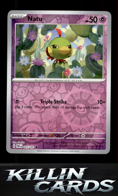 Reverse Holofoil Natu - 025/091 025/091 Pokemon Common SV: Paldean Fates Card NM
